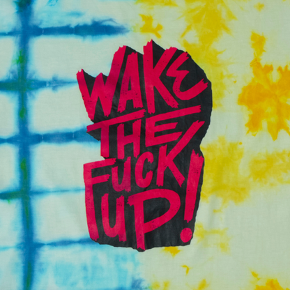 WAKE THE F* UP T- SHIRT